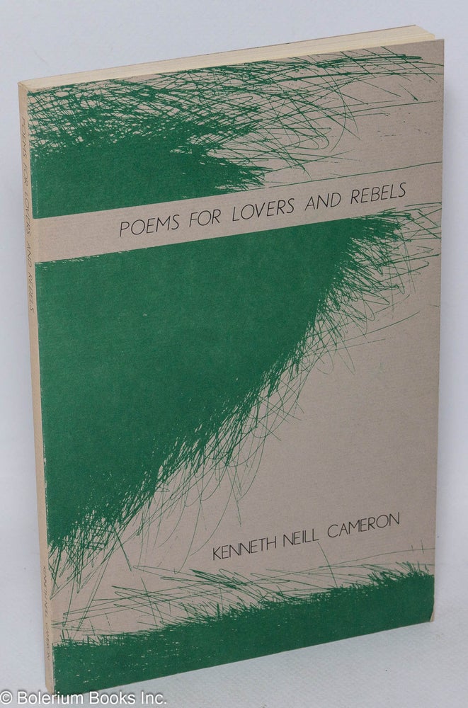 Cat.No: 106445 Poems for Lovers and Rebels. Etchings by Kingsley Parker. Kenneth Neill Cameron.