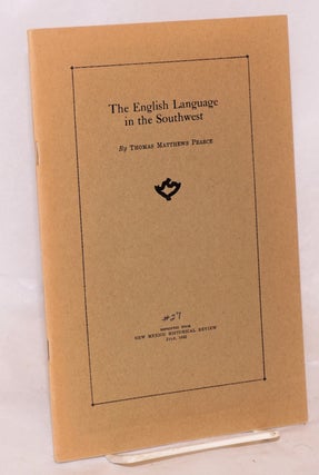 Cat.No: 106505 The English Language in the Southwest; reprinted from The New Mexico...
