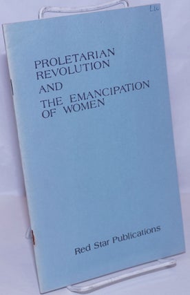 Cat.No: 106669 Proletarian revolution and the emancipation of women. Two speeches given...