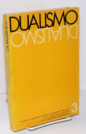 Cat.No: 106736 Dualismo; revista del Centro de Estudios Económicos y Sociales de la...