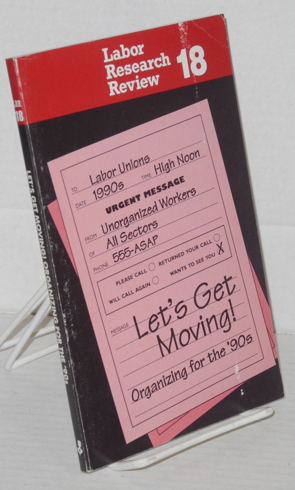 Cat.No: 107070 Let's get moving! Organizing for the '90s. Lisa Oppenheim, Jack Metzger eds.