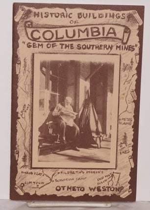 Cat.No: 107254 Columbia 'gem of the southern mines' [cover title "Historic buildings of...