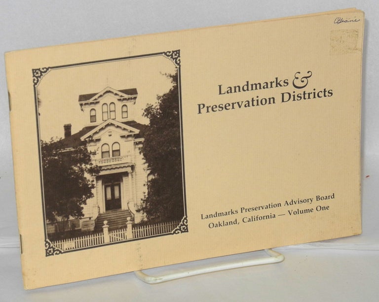 Cat.No: 107398 Landmarks and Preservation Districts: volume one [Oakland, CA]
