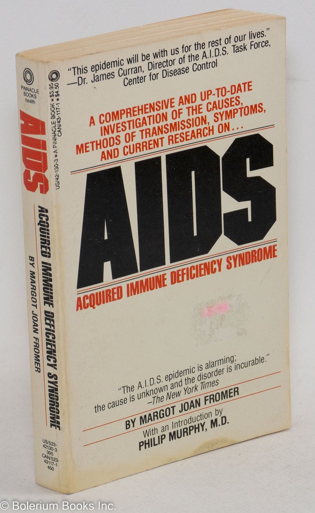 Cat.No: 107520 AIDS; acquired immune deficiency syndrome, with an introduction by Philip Murphy. Margot Joan Fromer.