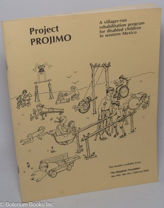 Cat.No: 107541 Project Projimo; a villager-run rehabilitation program for disabled...