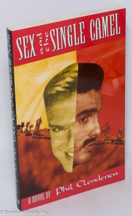 Cat.No: 108354 Sex and the single camel; a novel. Clendenen