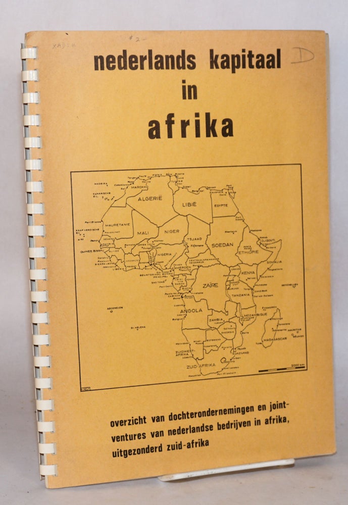 Cat.No: 108639 Nederlands Kapitaal in Afrika; dochterondernemingen en joint-ventures van Nederlandse bedrijven in Afrika. Rob Gerretsen.