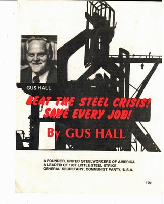 Beat the steel crisis -- save every job