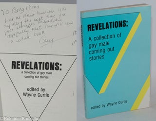 Cat.No: 109002 Revelations: a collection of gay male coming out stories. Wayne Curtis