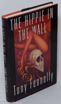 Cat.No: 109111 The hippie in the wall. Tony Fennelly