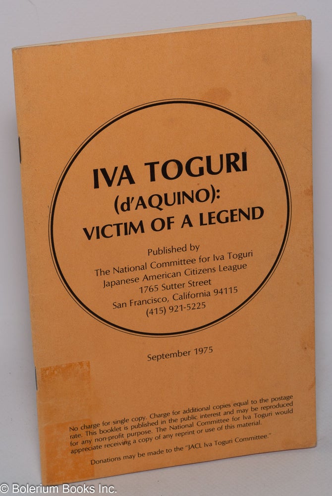 Cat.No: 109350 Iva Toguri (d'Aquino): victim of a legend