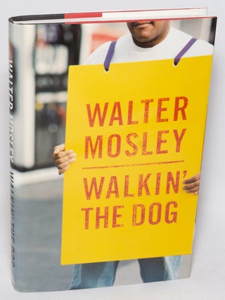 Cat.No: 110086 Walkin' the dog. Walter Mosley