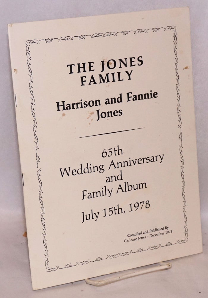 Cat.No: 110124 The Jones family; Harrison and Fannie Jones, 65th wedding anniversary and family album, July 15th, 1978. Carlease Jones, comp.