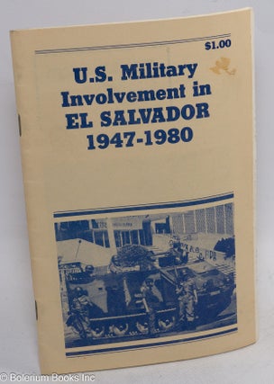Cat.No: 110182 U.S. military involvement in El Salvador, 1947 - 1980