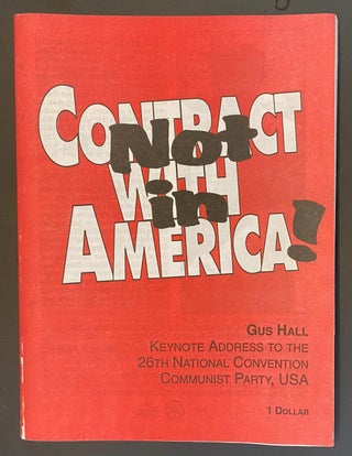 Cat.No: 110195 Contract with America - Not in America! Keynote address to the 26th...