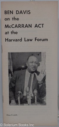 Cat.No: 11027 Ben Davis on the McCarran Act at the Harvard Law Forum. Introduction by...