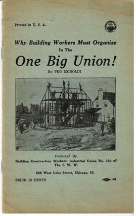 Why building workers must organize in the One Big Union!