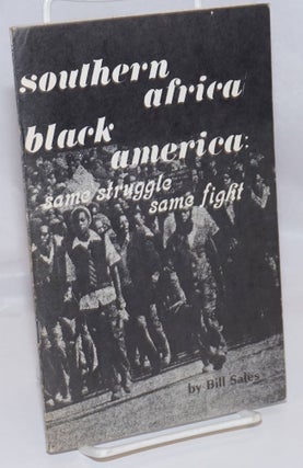 Cat.No: 11095 Southern Africa/ Black America - same struggle/same fight! An analysis of...