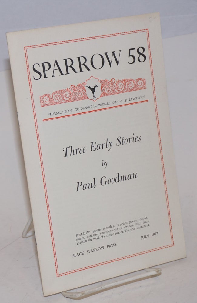 Cat.No: 111225 Three Early Stories [Peter, Pastoral Movements, & The Continuum of the Libido]. Paul Goodman.