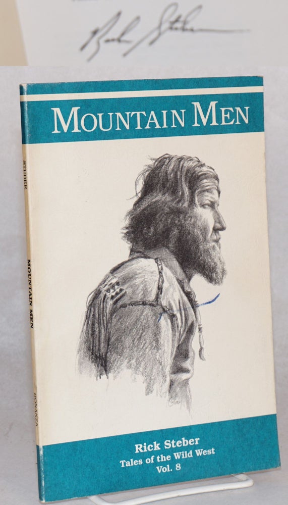 Cat.No: 111232 Mountain men. Rick Steber, Don Gray.
