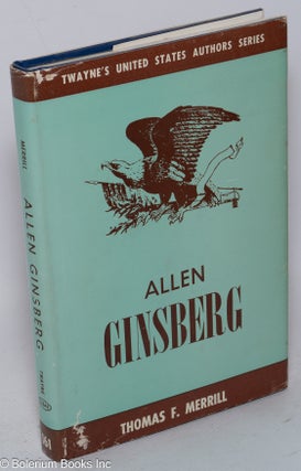 Cat.No: 111273 Allen Ginsberg. Allen Ginsberg, Thomas F. Merrill