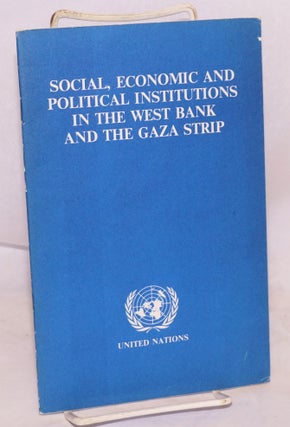 Cat.No: 111376 Social, economic and political institutions in the west bank and the Gaza...