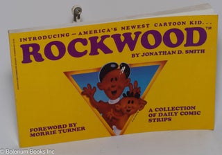 Cat.No: 11140 Rockwood; introducing - America's newest cartoon kid. Jonathan D. Smith