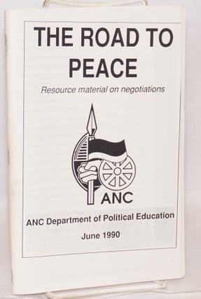 Cat.No: 111557 The road to peace; resource material on negotiations