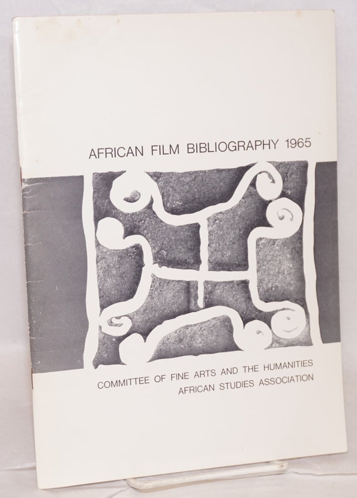 Cat.No: 112311 African film bibliography 1965. Warren D. in co-operation Stevens, arrangers the Educational Media Council.