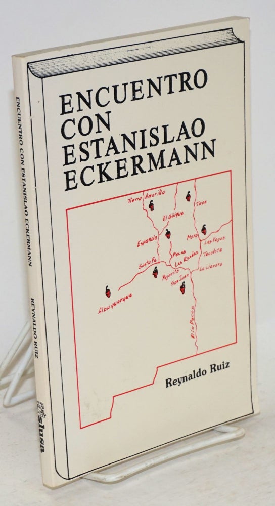 Cat.No: 112488 Encuentro con Estanislao Eckermann. Reynaldo Ruiz.