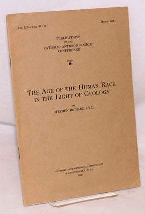 Cat.No: 112563 The age of the human race in the light of geology; vol. I, no. 2, pp....