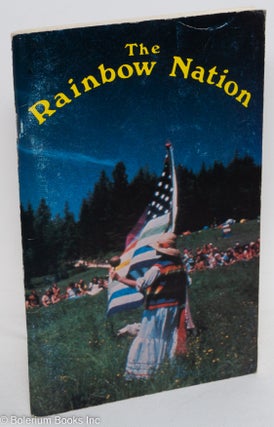 Cat.No: 112661 The Rainbow Nation. 1982 cooperative community guide, V. A peoples guide...