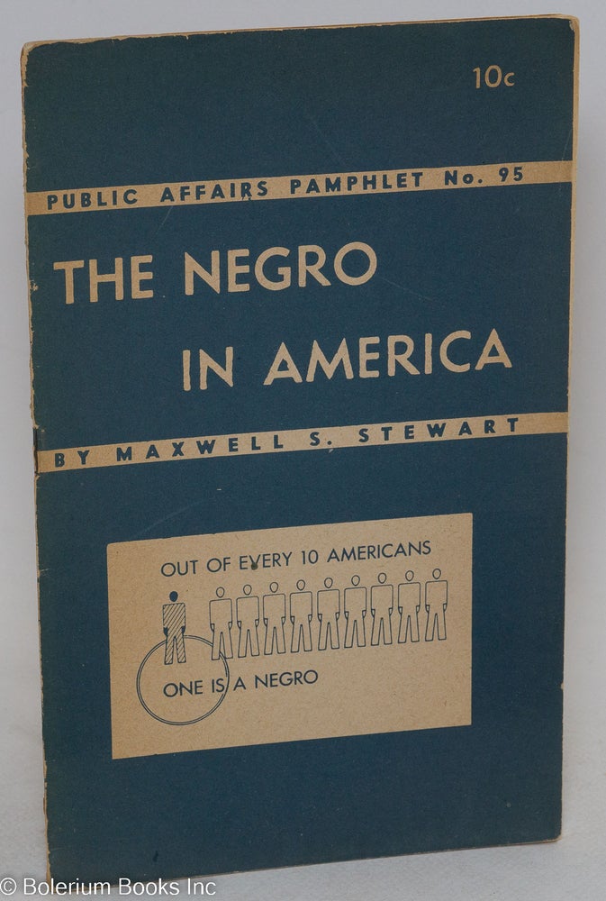 Cat.No: 11274 The Negro in America. Maxwell S. Stewart.