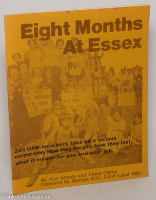 Cat.No: 112841 Eight months at Essex. 220 UAW members take on a vicious corporation. How...