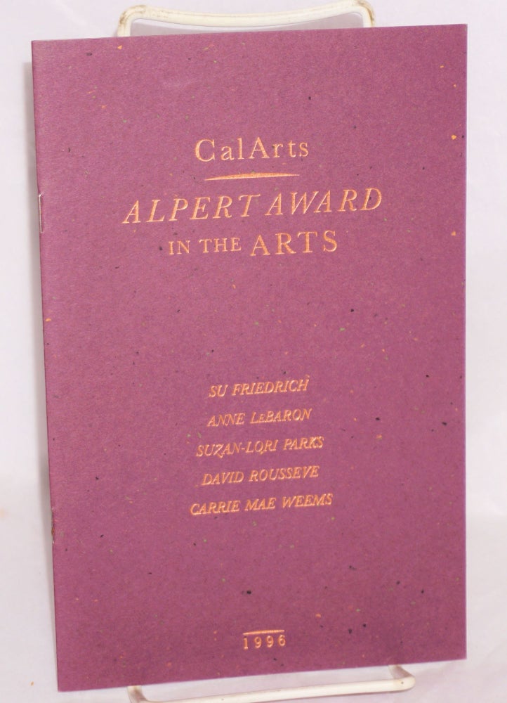 Cat.No: 112913 CalArts presents the Alpert Awards in the Arts: 1996 Su