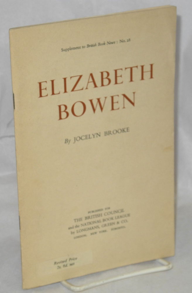 Cat.No: 112996 Elizabeth Bowen. Elizabeth Bowen, Jocelyn Brooke.
