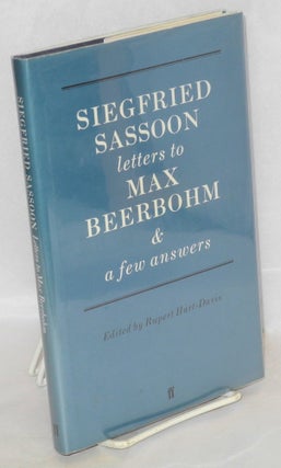 Cat.No: 113167 Siegfried Sassoon letters to Max Beerbohm with a few answers. Siegfried...