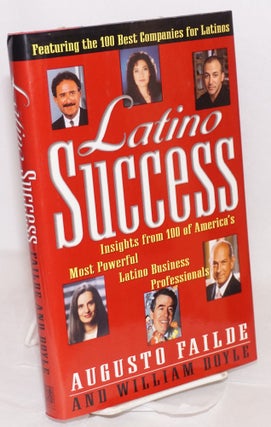 Cat.No: 113370 Latino success; insights from 100 of America's most powerful Latino...