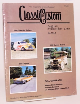 Cat.No: 113392 Classic & Custom: the magazine for all car enthusiasts vol. 1, no. 3,...
