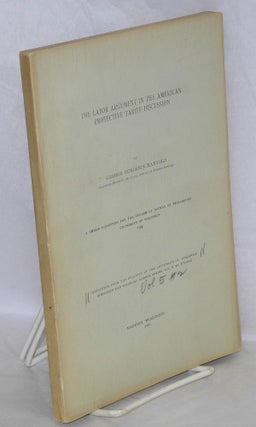 Cat.No: 113585 Labor argument in the American protective tariff discussion: A thesis for...