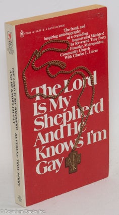 Cat.No: 113608 The Lord is My Shepherd and He Knows I'm Gay: the autobiography of the...
