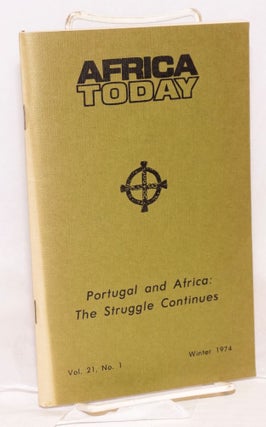Cat.No: 113740 Africa today: a quarterly, vol. xxi, no. 1, Winter 1974