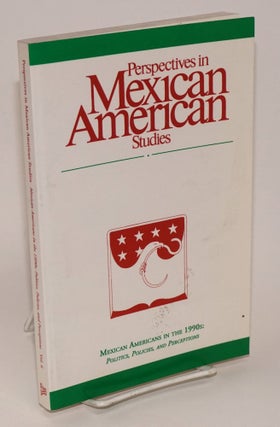 Cat.No: 113782 Perspectives in Mexican American Studies: vol. 6, 1997; Mexican Americans...