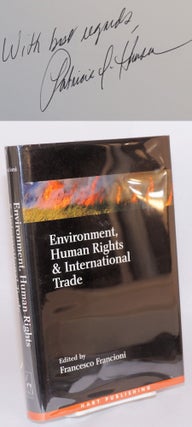 Cat.No: 113841 Environment, human rights, and international trade. ed. Francioni, Francesco