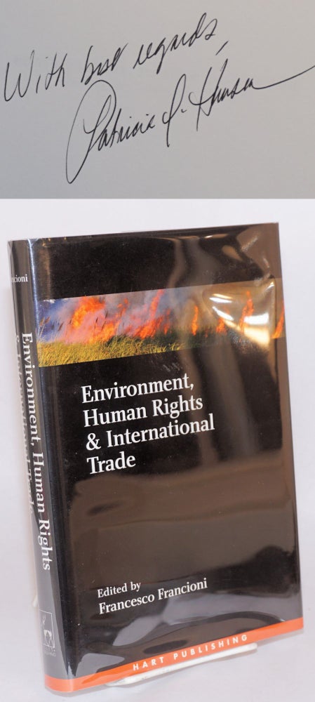 Cat.No: 113841 Environment, human rights, and international trade. ed. Francioni, Francesco.