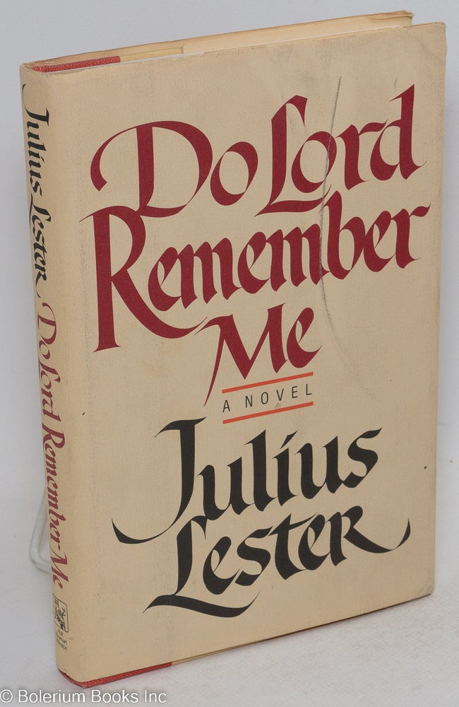 Cat.No: 113913 Do lord remember me; a novel. Julius Lester.