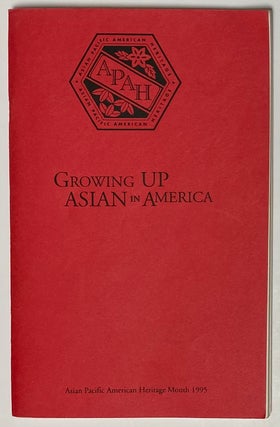 Cat.No: 113976 Growing up Asian in America; Asian Pacific Heritage Month 1995