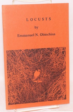 Cat.No: 114164 Locusts. Emmanuel N. Obiechina, Joseph Bruchac III