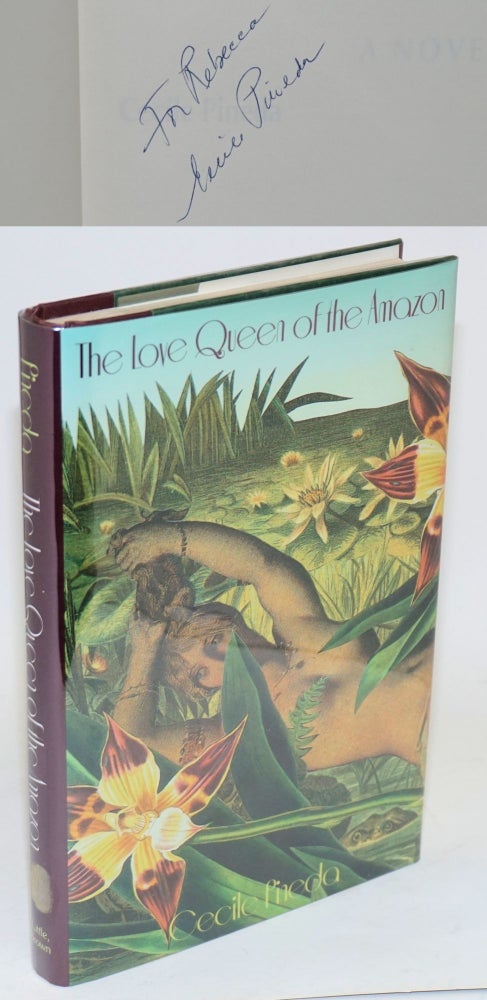 Cat.No: 114307 The love queen of the Amazon; a novel. Cecile Pineda.