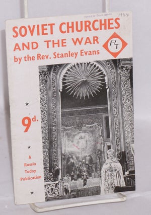 Cat.No: 114645 The Russian Churches and the War. Stanley Evans